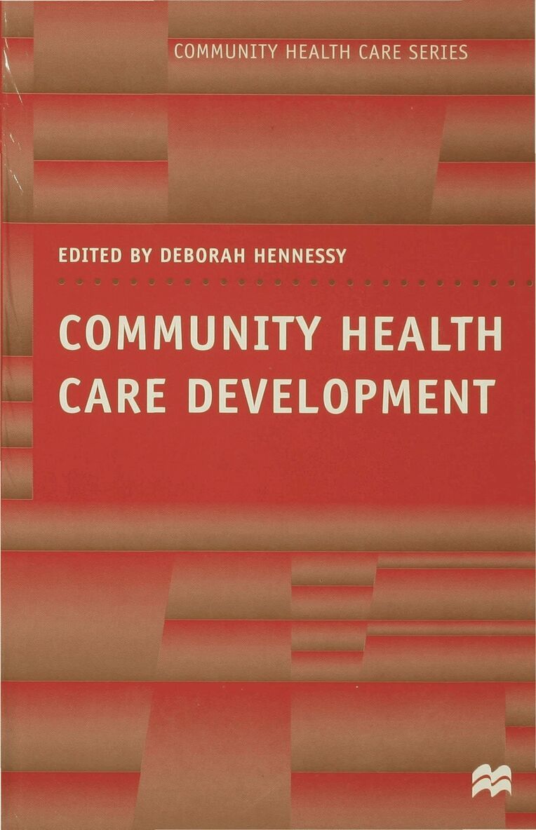 Deborah Hennessy - Community Health Care Development, Häftad