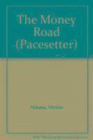 Rosalyn Rappaport - Pacesetters;Money Road, Häftad. Tillgänglighet: Tillfälligt slut