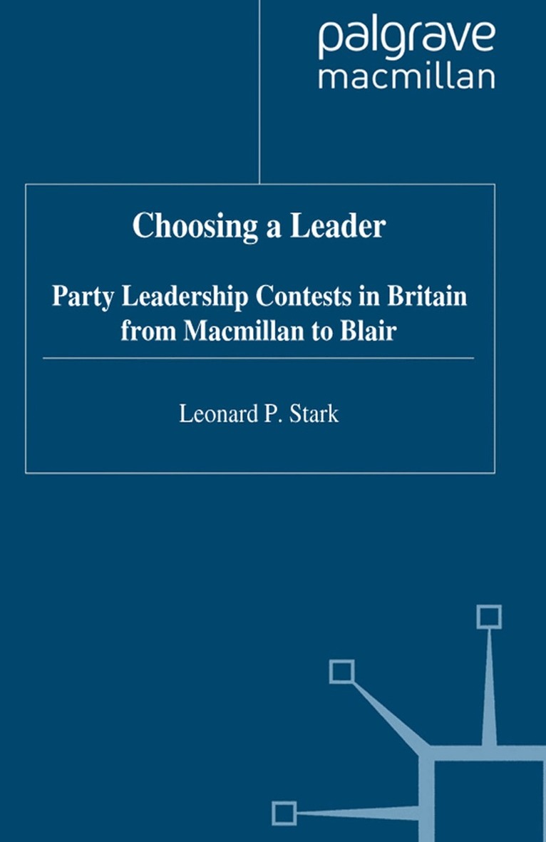 L. Stark - Choosing a Leader, Häftad