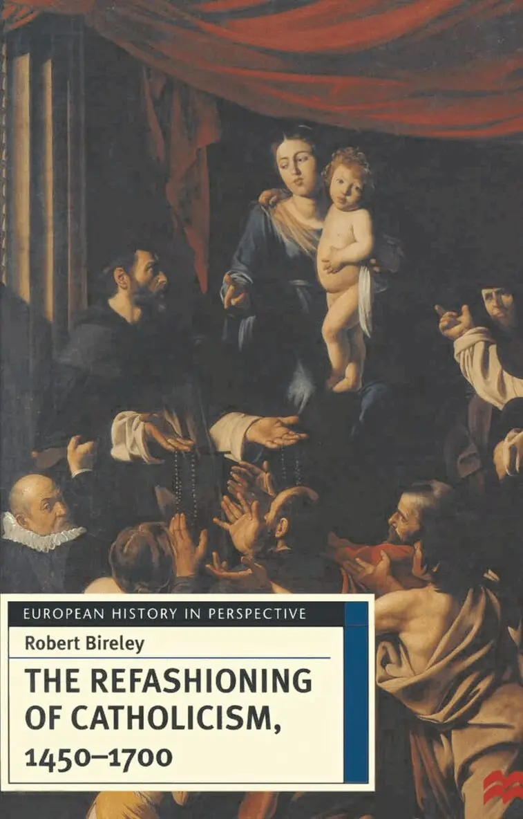Robert Bireley - Refashioning of Catholicism, 1450-1700, Inbunden. Tillgänglighet: Lägg i varukorg