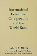 International Economic Co-Operation and the World Bank