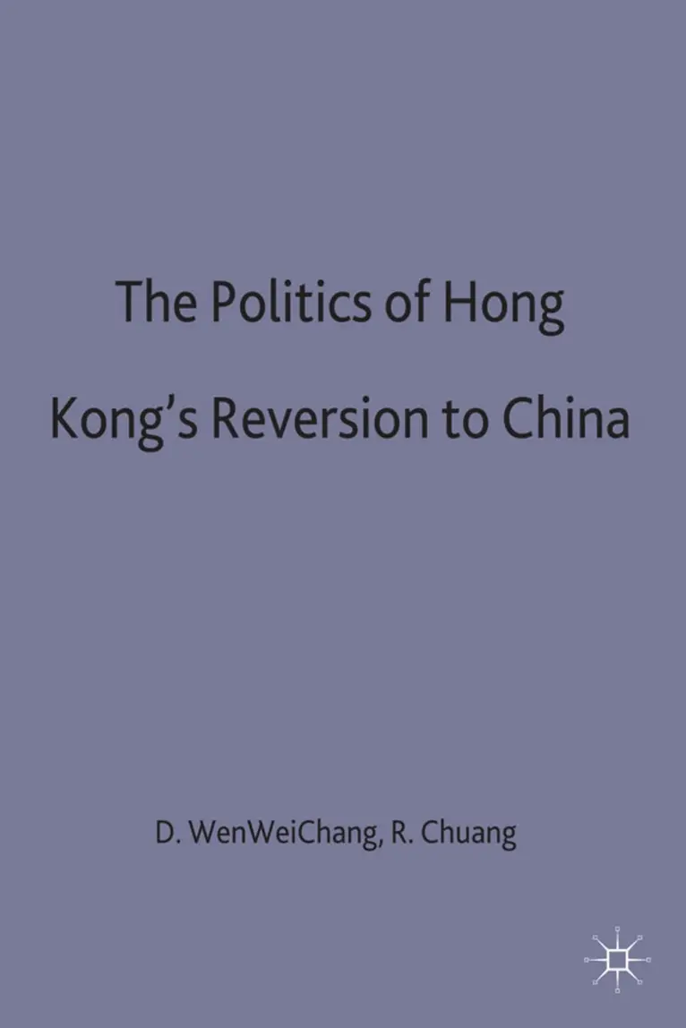 Politics of Hong Kong's Reversion to China