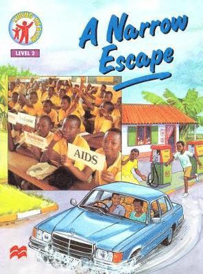 Gill Gordon - Living Health Aids:A Narrow Escape, Häftad