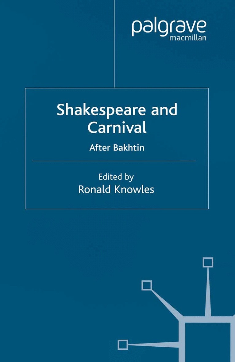 R. Knowles - Shakespeare and Carnival, Häftad