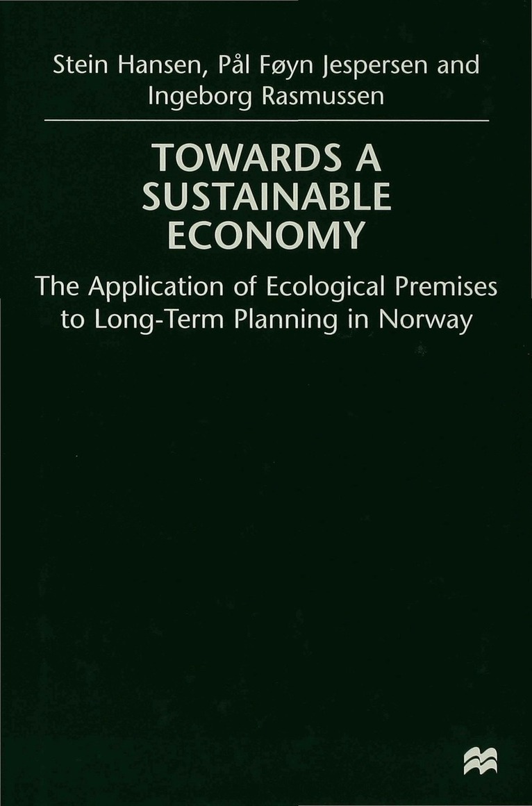 S. Hansen, P. Jesperson, I. Rasmussen - Towards a Sustainable Economy, Inbunden