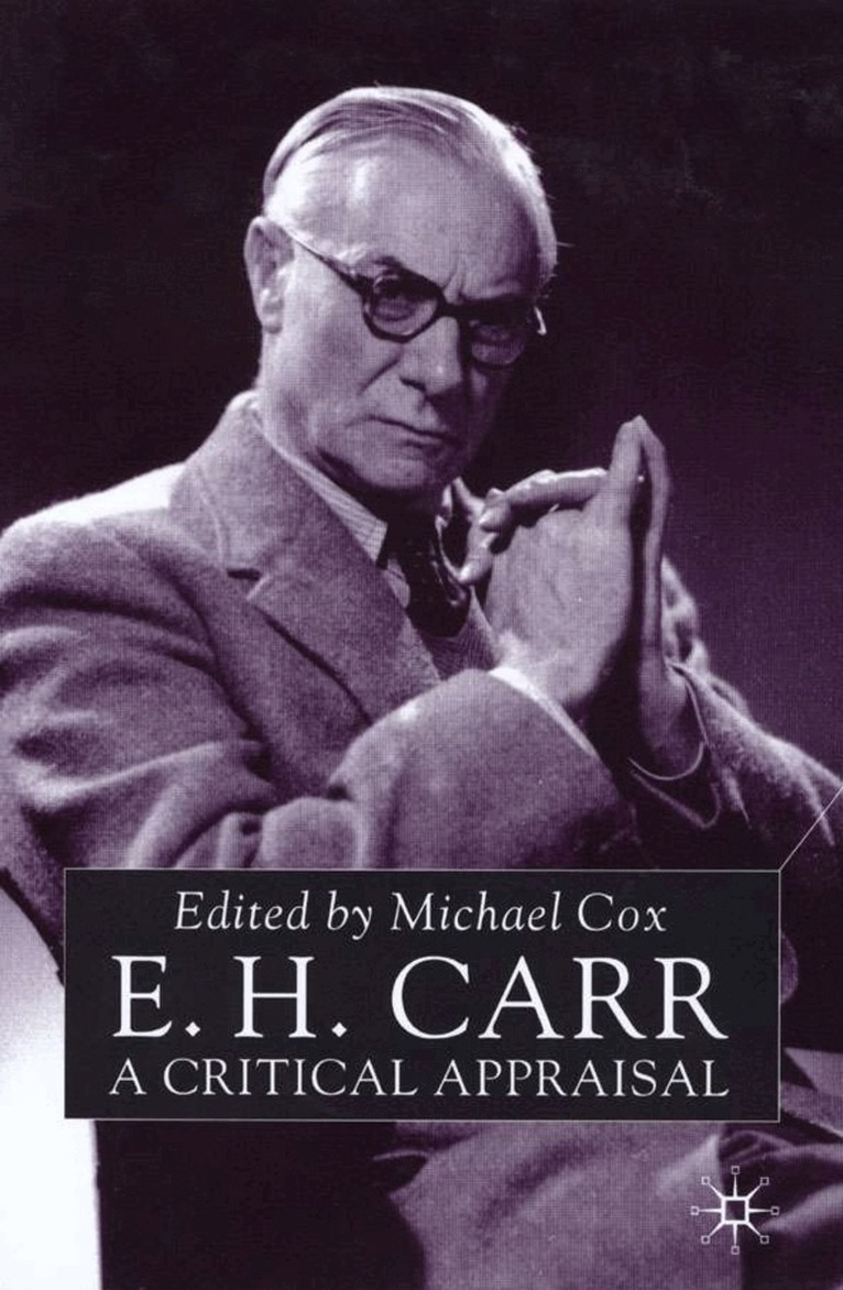 M. Cox - E.H.Carr: A Critical Appraisal, Inbunden