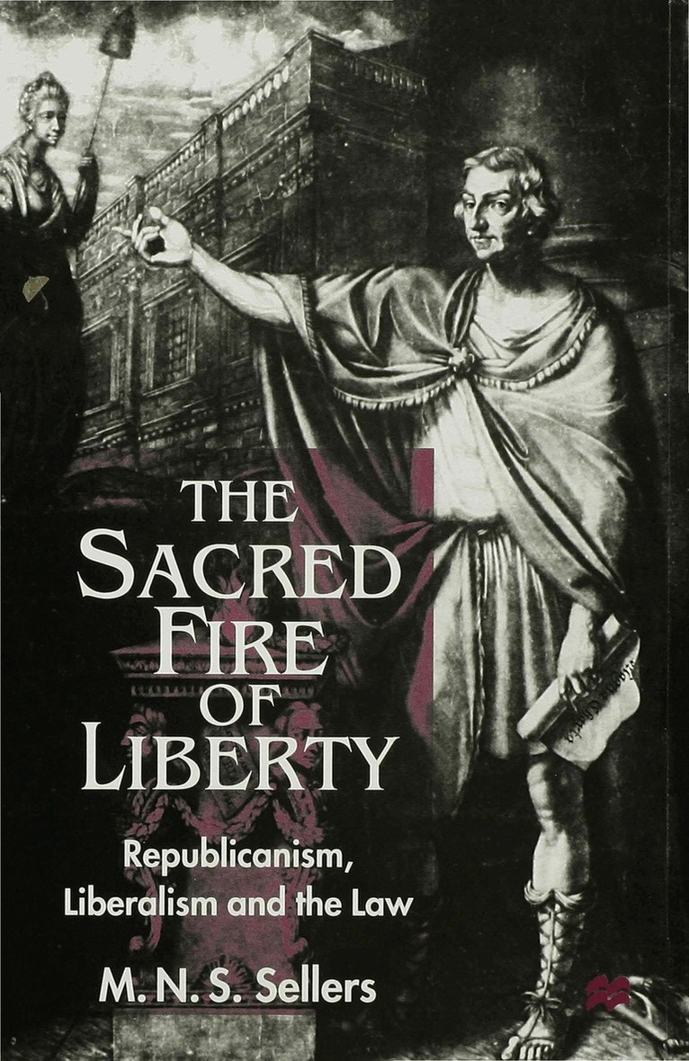 M. Sellers - Sacred Fire of Liberty, Inbunden