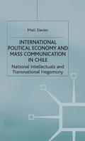 International Political Economy and Mass Communication in Chile