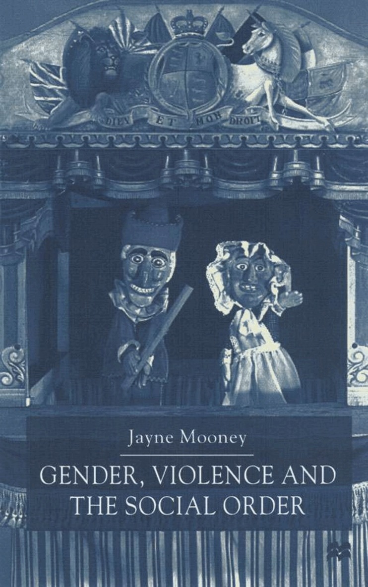 Gender, Violence and the Social Order