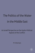 Politics of the Water in the Middle East