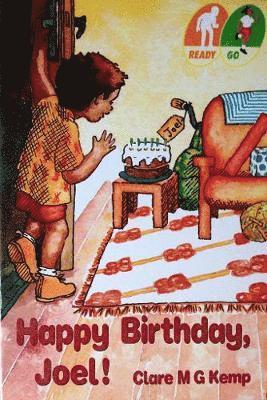 Clare M G Kemp - Ready Go;Happy Birthday Joel!, Häftad