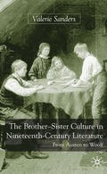 Brother-Sister Culture in Nineteenth-Century Literature