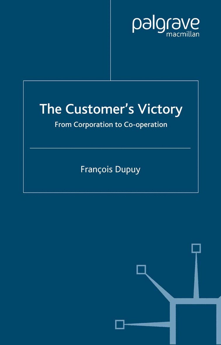 F. Dupuy - Customer's Victory, Inbunden