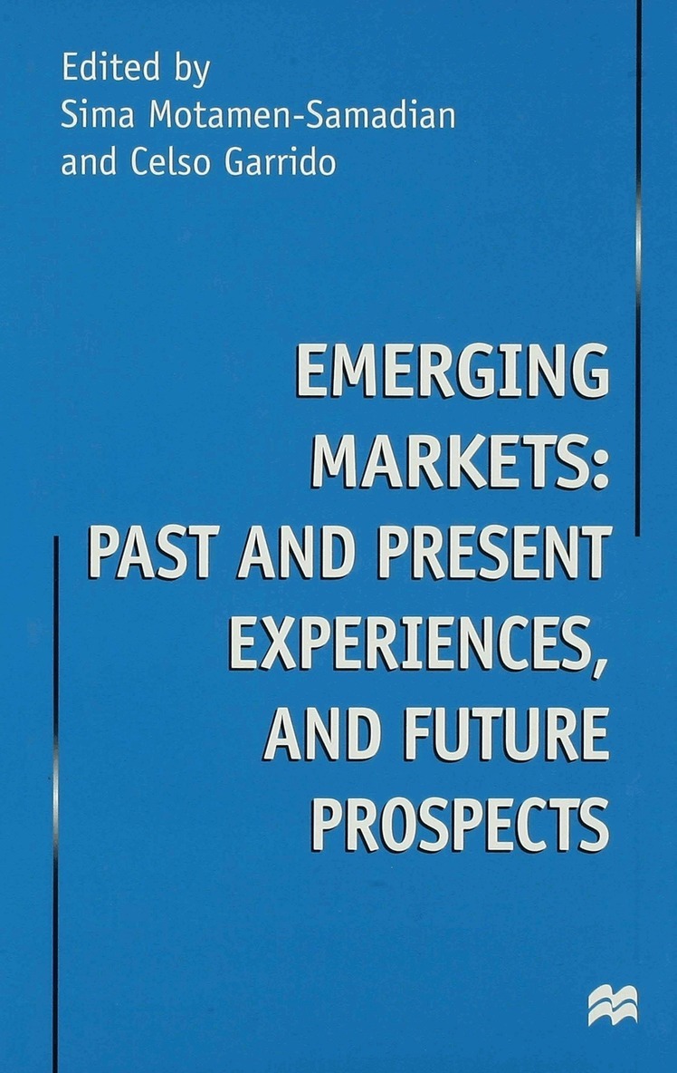 S. Motamen-Samadian, C. Garrido - Emerging Markets, Inbunden