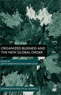 Organized Business and the New Global Order