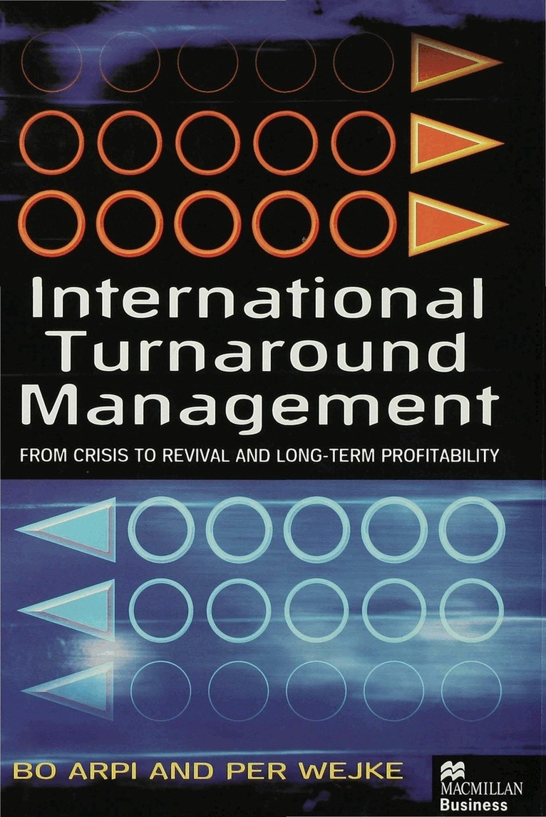 B. Arpi - International Turnaround Management, Inbunden