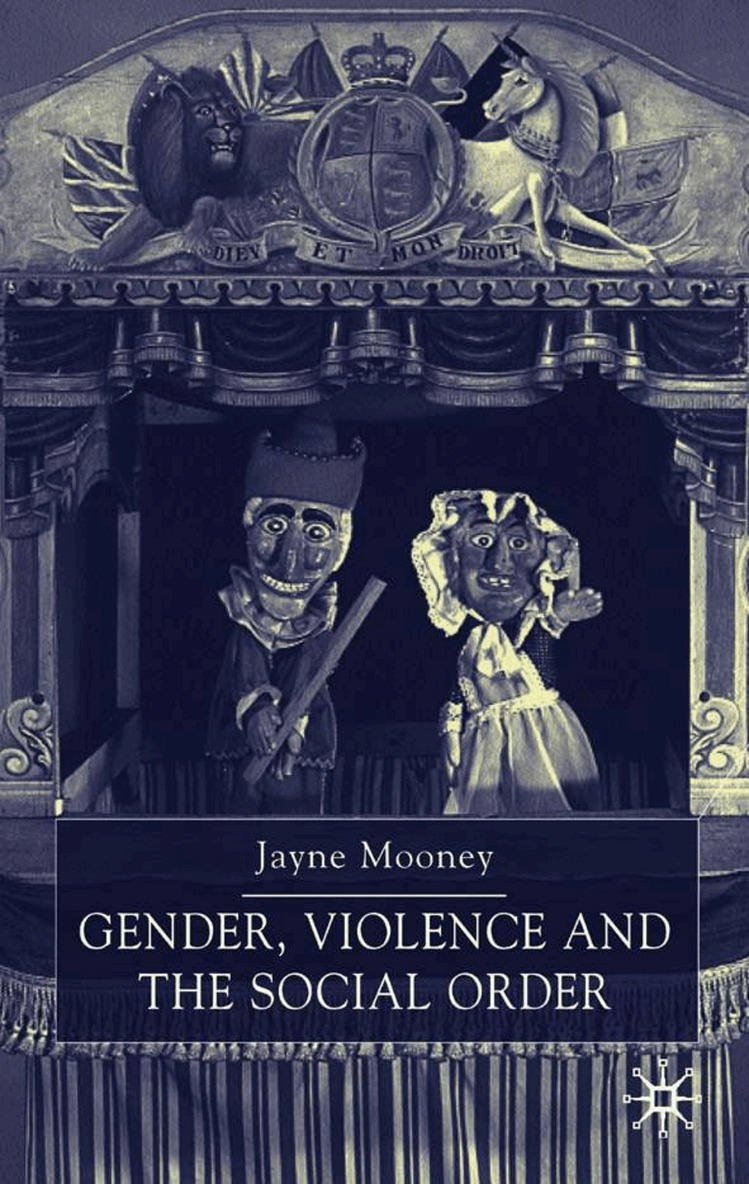 J. Mooney - Gender, Violence and the Social Order, Häftad. Tillgänglighet: Lägg i varukorg