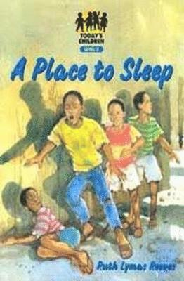 Ruth Reeves - Today's Children; Place to Sleep, Häftad