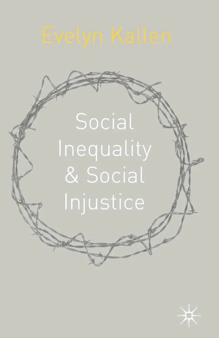 Evelyn Kallen - Social Inequality and Social Injustice, Häftad. Tillgänglighet: Lägg i varukorg
