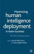 Maximising Human Intelligence Deployment in Asian Business