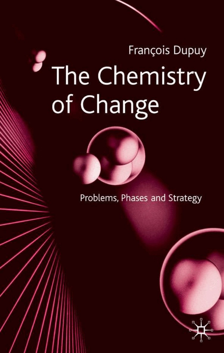 F. Dupuy - Chemistry of Change, Inbunden