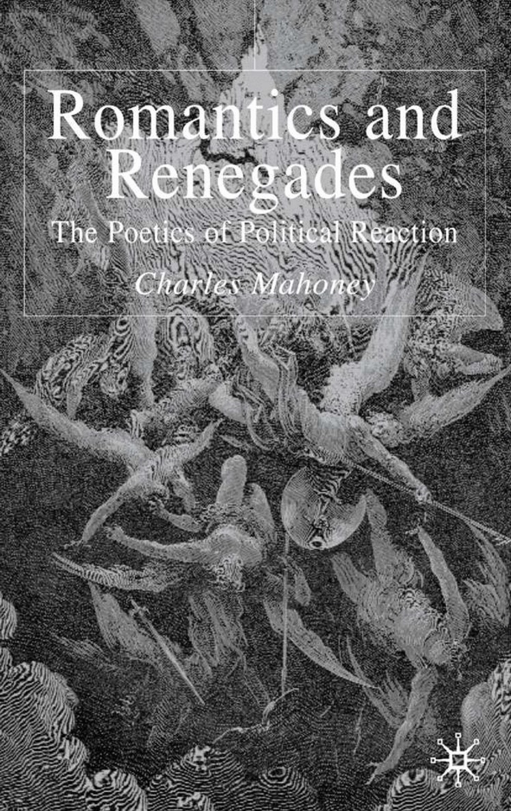C. Mahoney - Romantics and Renegades, Inbunden. Tillgänglighet: Lägg i varukorg
