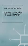 The State, Democracy and Globalization