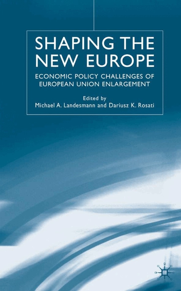 M. Landesmann, D. Rosati - Shaping the New Europe, Inbunden. Tillgänglighet: Lägg i varukorg