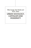 Urban Sociology, Capitalism and Modernity