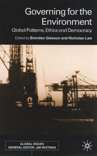 N. Low, B. Gleeson - Govering for the Environment, E-bok