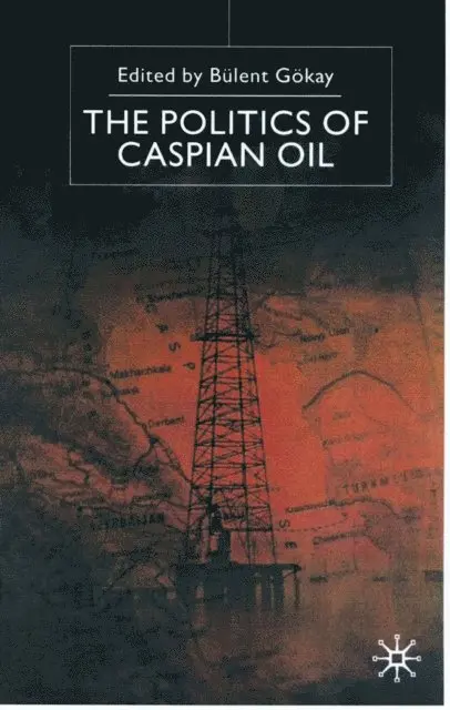 Politics of the Caspian Oil