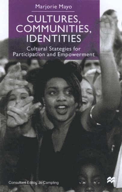 M. Mayo - Cultures, Communities, Identities, E-bok