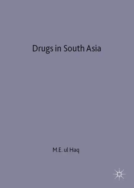 M. Haq - Drugs in South Asia, E-bok. Tillgänglighet: Lägg i varukorg
