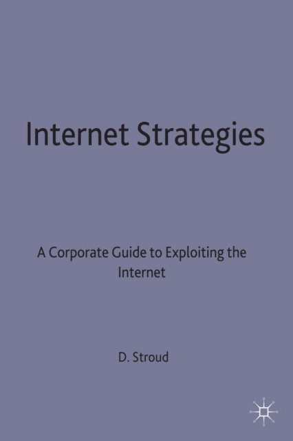 D. Stroud - Internet Strategies, E-bok