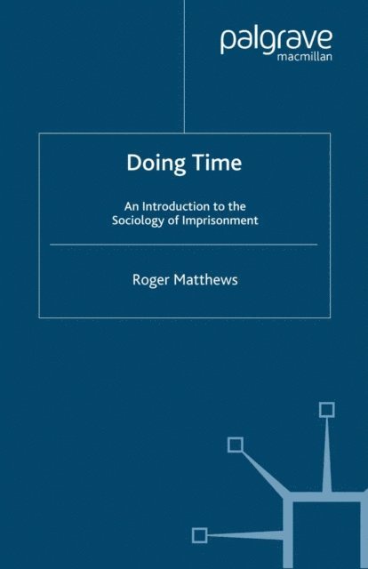 R. Matthews - Doing Time, E-bok