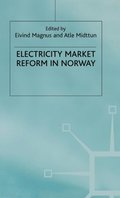 Electricity Market Reform in Norway