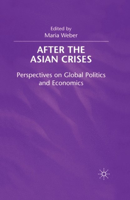 Maria Weber - After the Asian Crisis, E-bok