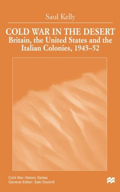 S. Kelly - Cold War in the Desert, E-bok