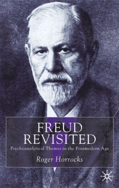 R. Horrocks - Freud Revisited, E-bok
