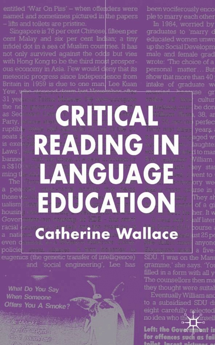 C. Wallace - Critical Reading in Language Education, Inbunden