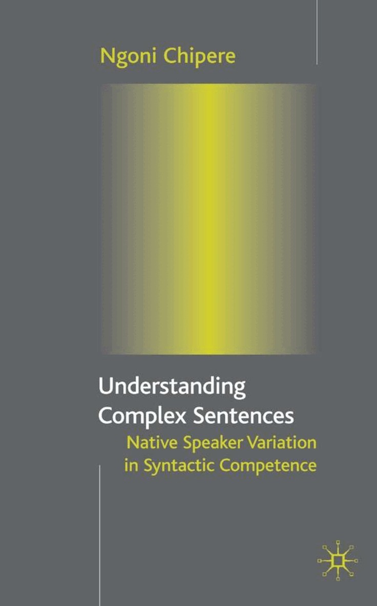 N. Chipere - Understanding Complex Sentences, Inbunden. Tillgänglighet: Lägg i varukorg