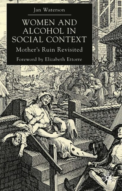 J. Waterson - Women and Alcohol in Social Context, E-bok