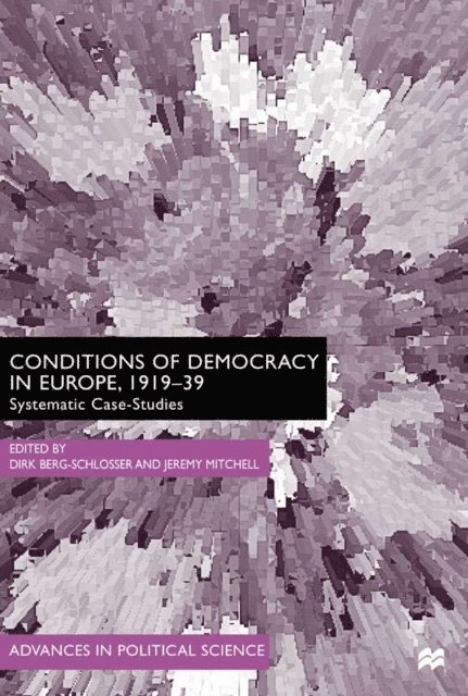 J. Mitchell, D. Berg-Schlosser - Conditions of Democracy in Europe 1919-39, E-bok