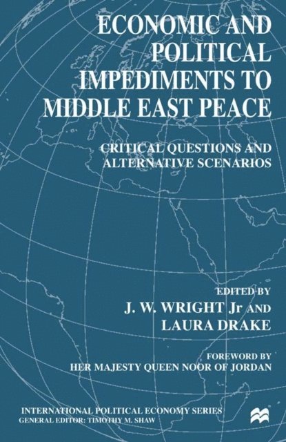 L. Drake - Economic and Political Impediments to Middle East Peace, E-bok