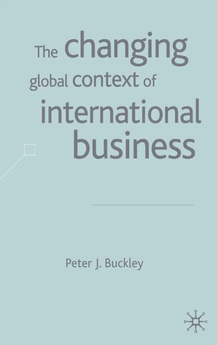 P. Buckley - Changing Global Context of International Business, Inbunden. Tillgänglighet: Lägg i varukorg