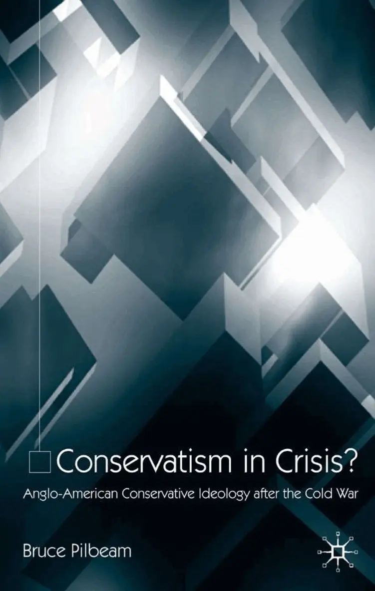 Conservatism in Crisis?