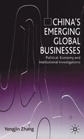 China's Emerging Global Businesses