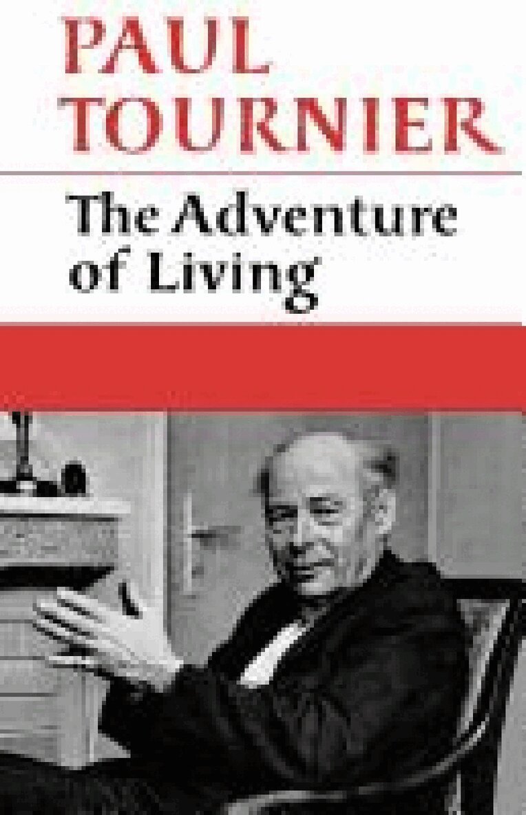 Paul Tournier - Adventure of Living, Häftad. Tillgänglighet: Lägg i varukorg