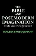 Bible And Postmodern Imagination