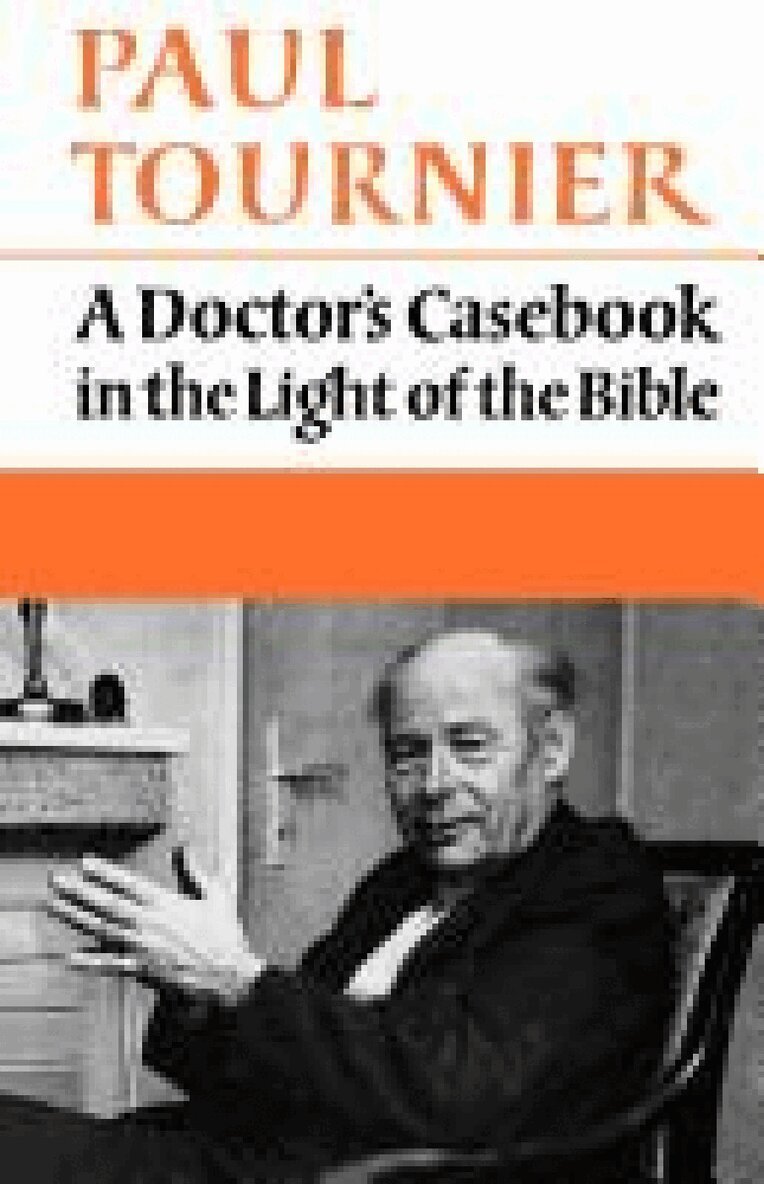 Paul Tournier - Doctor's Casebook in the Light of the Bible, Häftad. Tillgänglighet: Lägg i varukorg